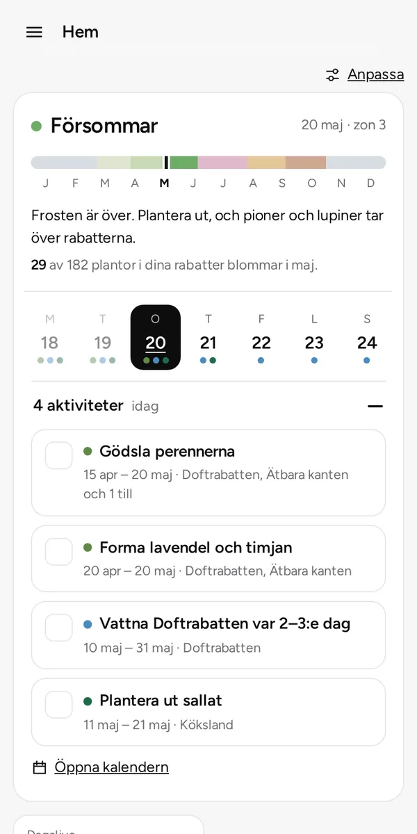 Home in Rabattplaneraren: the season, the week and today's tasks.